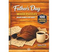 Father's Day Mixed Puzzle Book: A Fun Collection of Word Searches, Sudoku, Crosswords, Cryptograms, and Mazes for Dad