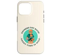 Fathers Day Rock - Daddy Time Is Wild (gráfico de Lobos) Carcasa para iPhone 16 Pro MAX