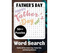 Father's Day Word Search Puzzle Book: Easy to Read Print | 6 x 9 inches, 144 pages | 70+ puzzles - Perfect Gift for Father’s Day, Family Time, and Relaxing Moments