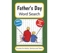 Father's Day Word Search Puzzle Book: Word Searches with Easy to Read Print about Father’s Day, I Super Dads and Family Time