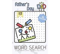 Father's Day Word Search Puzzle Book: Word Searches with Large Easy to Read Print about Fathers, Dads, Father's Day and more | 6x9 inches | ... for Celebrations, Holidays, and Cozy Times