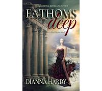 Fathoms Deep: A Blood Shadow Novel (Blood Never Lies)
