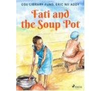 Fati And The Soup Pot (ebook)