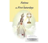 Fatima and the First Saturdays