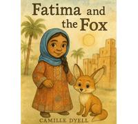 Fatima and the Fox: KDK Clubhouse Adventure Series