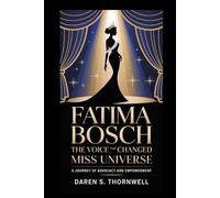 Fátima Bosch: The Voice that changed Miss Universe: A Journey of Advocacy and Empowerment