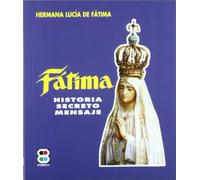 FATIMA-HISTORIA SECRETO MENSAJE (EDIBESA DE BOLSILLO)