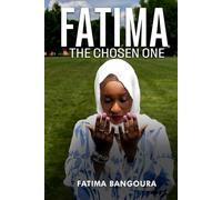 Fatima-The Chosen One