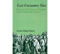 Fatma Müge Göcek East Encounters West (Tapa dura)
