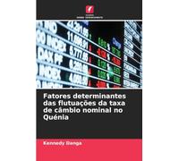 Fatores determinantes das flutuações da taxa de câmbio nominal no Quénia