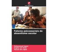 Fatores psicossociais do absentismo escolar