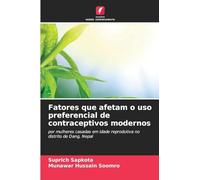 Fatores que afetam o uso preferencial de contraceptivos modernos: por mulheres casadas em idade reprodutiva no distrito de Dang, Nepal