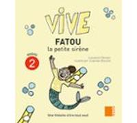 Fatou La Petite Sirène. Niveau 2