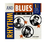FATS DOMINO, BO DIDDLEY, CHUCK BERRY - RHYTHM AND BLUES GEMS VOL. 1