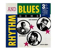 FATS DOMINO, BO DIDDLEY, CHUCK BERRY - RHYTHM AND BLUES GEMS VOL. 3