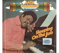 Fats Domino - Sleeping On The Job