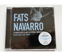 Fats Navarro - Complete Last Studio Session, September 2Nd, 1949