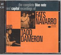 Fats Navarro & Tadd Dameron - The Complete Blue Note & Capitol Recordings