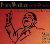 Fats Waller - A Good Man Is Hard to Find