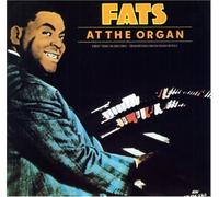 Fats Waller - Fats at the Organ