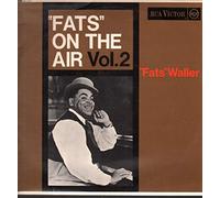 Fats Waller - "Fats" On The Air Vol.2