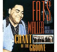 Fats Waller & His Orchestra - Chant of the Groove