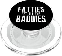 Fatties Get All The Baddies Fanático del fútbol Divertido PopSockets PopGrip para MagSafe