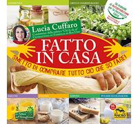 Fatto in casa. Smetto di comprare tutto ciò che so fare! (Il filo verde di Arianna)