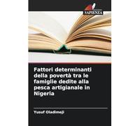 Fattori determinanti della povertà tra le famiglie dedite alla pesca artigianale in Nigeria