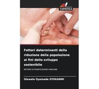 Fattori determinanti della riduzione della popolazione ai fini dello sviluppo sostenibile: METODO DI PIANIFICAZIONE FAMILIARE