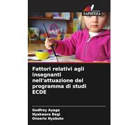 Fattori relativi agli insegnanti nell'attuazione del programma di studi ECDE