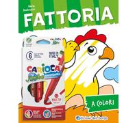 Fattoria. Ediz. illustrata. Con 6 pennarelli Jumbo Carioca (A colori)