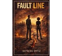 Fault Line: A Psychological Power Thriller (The Fault Line Series)
