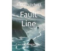 Fault Line: Cascadia Megathrust