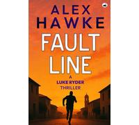 Fault Line (The Luke Ryder Thrillers)