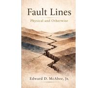 Fault Lines: Physical and Otherwise