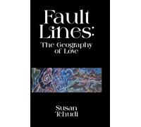 Fault Lines: The Geography of Love