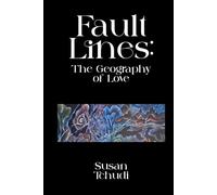 Fault Lines: The Geography of Love