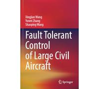 Fault Tolerant Control of Large Civil Aircraft