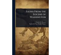 Fauna From the Eocene of Washington