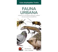 Fauna urbana. Introduccion a las especies ibericas y baleares