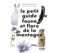 Faune et flore de montagne: 70 espèces à observer