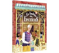 FAURE, Antonin - LA BOUTIQUE DES ÉMOTIONS (Les albums auzou)