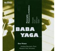 Moussorgsky/Fauré/Schumann : Baba Yaga