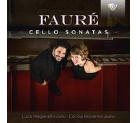 Faure - Cello Sonatas