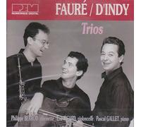 Faure D'indy - Trio Pour Piano Clarinet