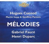 Fauré, Duparc : Mélodies. Cuénod.