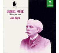 Faure, G. - L'Oeuvre pour Piano (Intégrale)