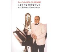 Fauré, Gabriel/ Mead, Steve. Après un Rêve