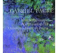 Faure' Gabriel - Quintetto X Pf E Archi Op.89, Op.11